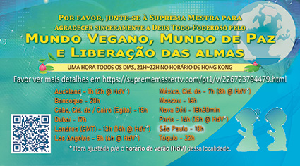 una-se à Suprema Mestra para agradecer a Deus Todo-Poderoso pelo Mundo Vegano, Mundo de Paz e Liberação das almas